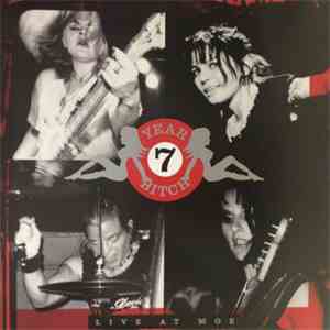 7 Year Bitch - Live At Moe download free