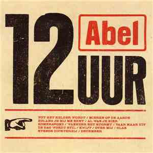 Abel  - 12 Uur download free