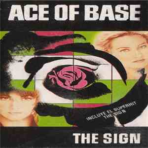 Ace Of Base - The Sign download free