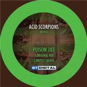 Acid Scorpions - Poison 303 download free