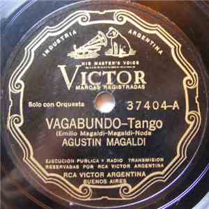 Agustín Magaldi - Vagabundo / Por El Camino download free