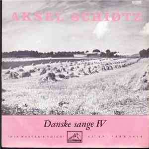 Aksel Schiøtz - Danske Sange IV download free