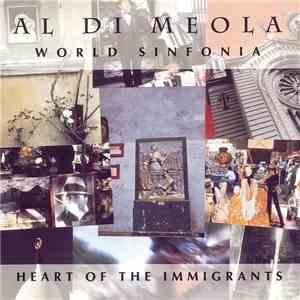 Al Di Meola - World Sinfonia - Heart Of The Immigrants download free