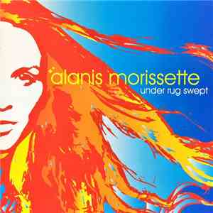 Alanis Morissette - Under Rug Swept download free