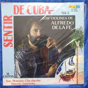 Alfredo De La Fé - Sentir De Cuba... Vol. 2 download free