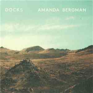 Amanda Bergman - Docks download free