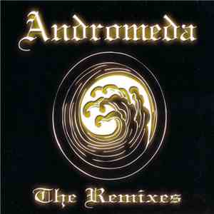 Andromeda  - The Remixes download free