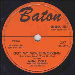 Ann Cole - Got My Mo-Jo Working / I've Got A Little Boy download free