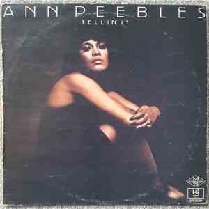 Ann Peebles - Tellin' It download free