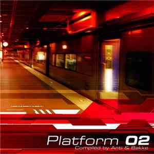 Anti & Bakke - Platform 02 download free