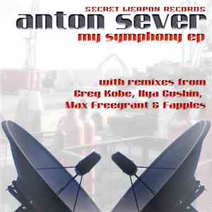 Anton Sever - My Symphony EP download free