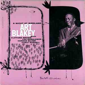 Art Blakey Quintet - A Night At Birdland, Volume 1 download free