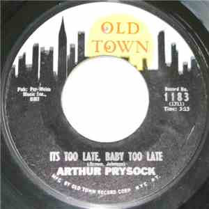 Arthur Prysock - It's Too Late, Baby Too Late / My Special Prayer download free