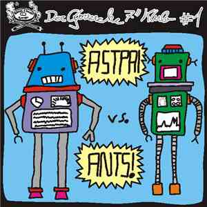 Astpai vs. Ants! - Der Glorreiche 7" Klub #1 download free
