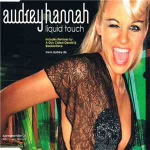 Audrey Hannah - Liquid Touch download free