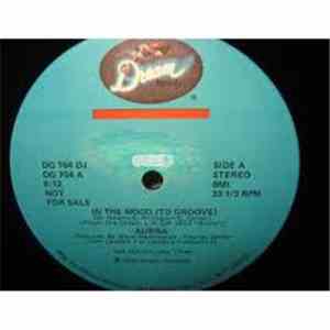 Aurra - In The Mood (To Groove) / When I Come Home download free