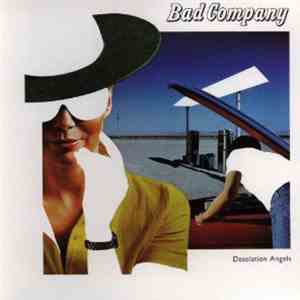 Bad Company  - Desolation Angels download free