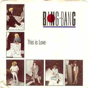 Bang-Bang  - This Is Love download free
