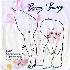 Barnes & Barnes - I Had Sex With E.T. download free