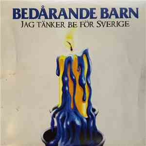 Bedårande Barn - Jag Tänker Be För Sverige download free