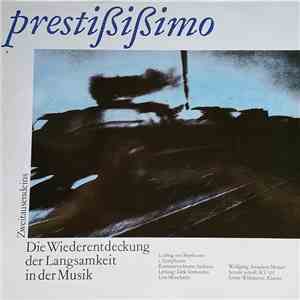 Belgian Chamber Orchestra - Prestississimo. Die Wiederentdeckung Der Langsamkeit In Der Musik download free