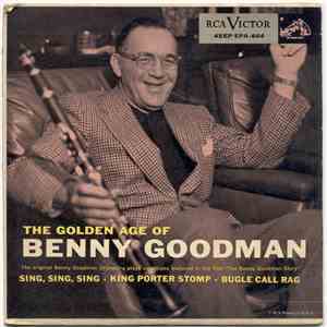 Benny Goodman - The Golden Age Of Benny Goodman download free