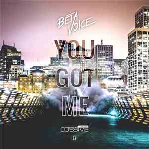 Betavoice - You Got Me download free