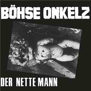 Böhse Onkelz - Der Nette Mann download free