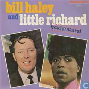 Bill Haley and Little Richard - Rocking Around download free