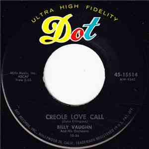 Billy Vaughn And His Orchestra - Creole Love Call / Sweet Leilani download free