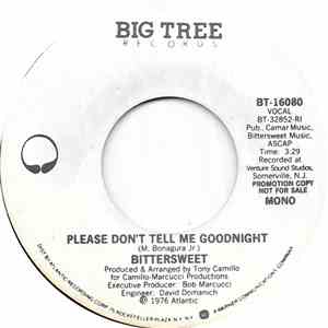 Bittersweet  - Please Don't Tell Me Goodnight download free