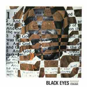 Black Eyes - Cough download free