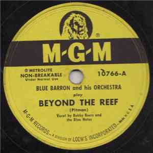 Blue Barron And His Orchestra - Beyond The Reef / Bubbles download free
