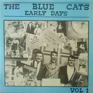 Blue Cats, The - Early Days Vol. 1 download free