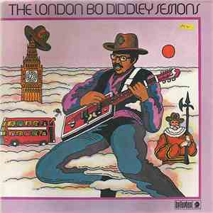 Bo Diddley - The London Bo Diddley Sessions download free