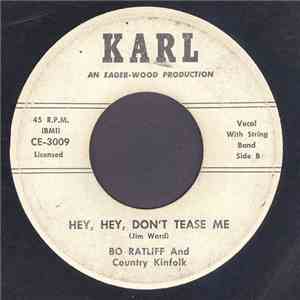 Bo Ratliff - Just A Piece Of Paper / Hey, Hey, Don't Tease Me download free