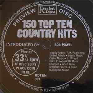 Bob Powel, Various - 150 Top Ten Country Hits - Introduced By Bob Powel download free