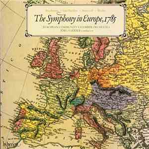 Boccherini, Van Maldere, Schwindl, Wesley, European Union Chamber Orchestra, Jörg Faerber - The Symphony In Europe, 1785 download free
