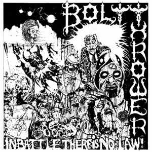 Bolt Thrower - In Battle There Is No Law! download free