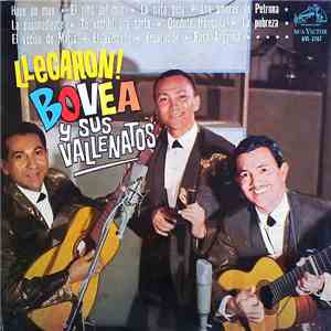 Bovea Y Sus Vallenatos - Llegaron! Bovea Y Sus Vallenatos download free