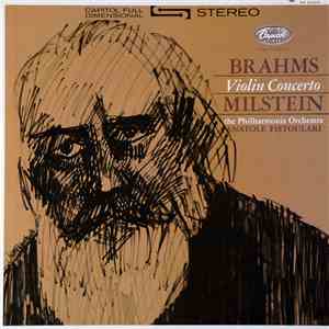 Brahms - Milstein, The Philharmonia Orchestra, Anatole Fistoulari - Violin Concerto download free
