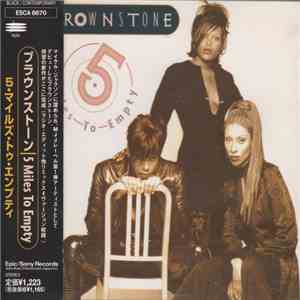 Brownstone - 5 Miles To Empty download free