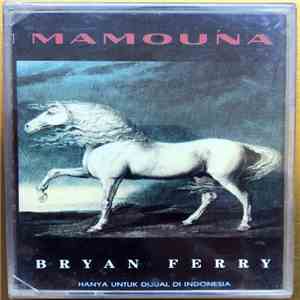Bryan Ferry - Mamouna download free