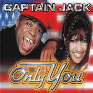 Captain Jack - Only You download free