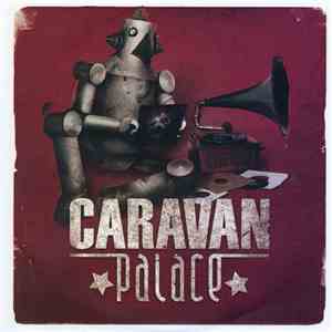 Caravan Palace - Jolie Coquine download free