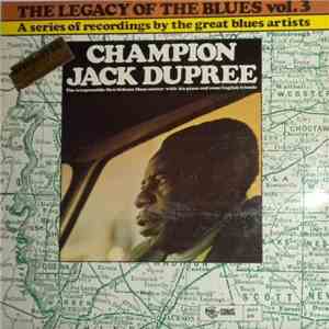 Champion Jack Dupree - The Legacy Of The Blues Vol. 3 download free