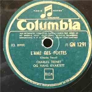Charles Trenet Og Hans Kvartett - L'ame Des Poetes / Dimanche Prochain download free