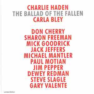 Charlie Haden / Carla Bley - The Ballad Of The Fallen download free