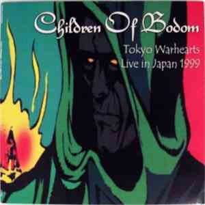 Children Of Bodom - Tokyo Warhearts - Live In Japan 1999 download free
