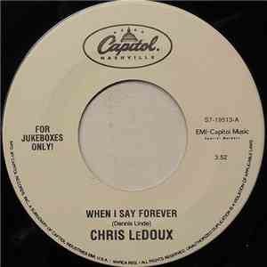 Chris LeDoux - When I Say Forever download free